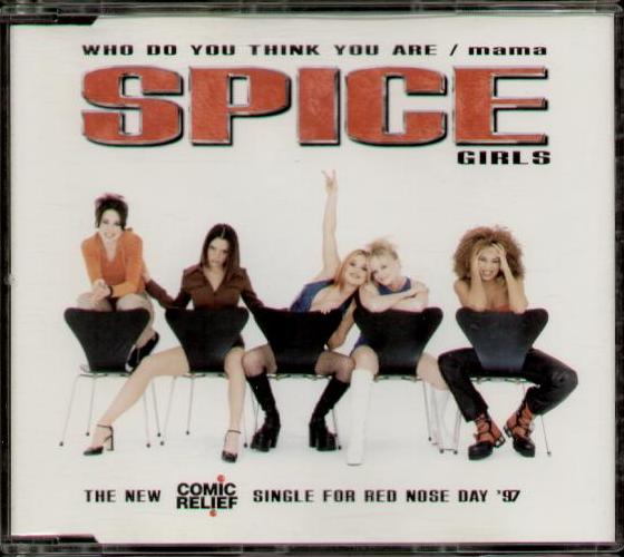 Spice Girls - Who Do You Think You Are