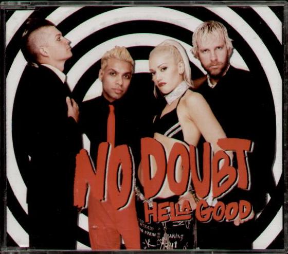 Hella Good - No Doubt