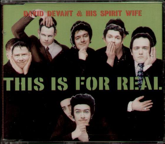 David Devant & His Spirit Wife - This Is For Real