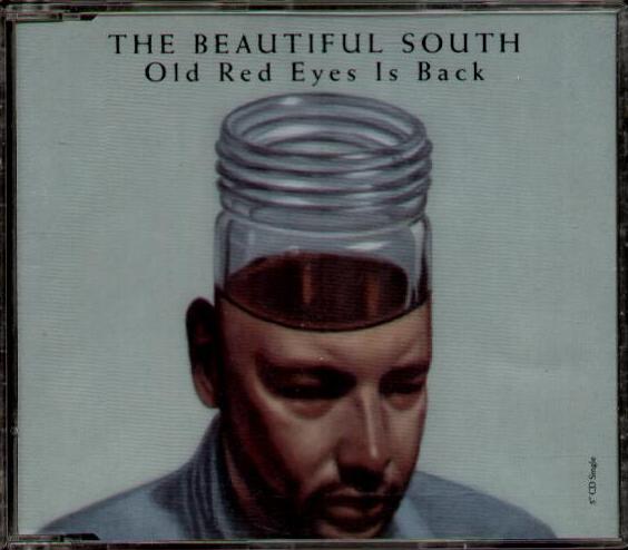 Old Red Eyes Is Back - Beautiful South