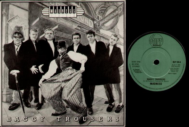 Baggy Trousers - Madness