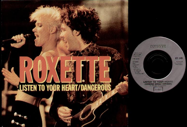 Listen To Your Heart - Roxette