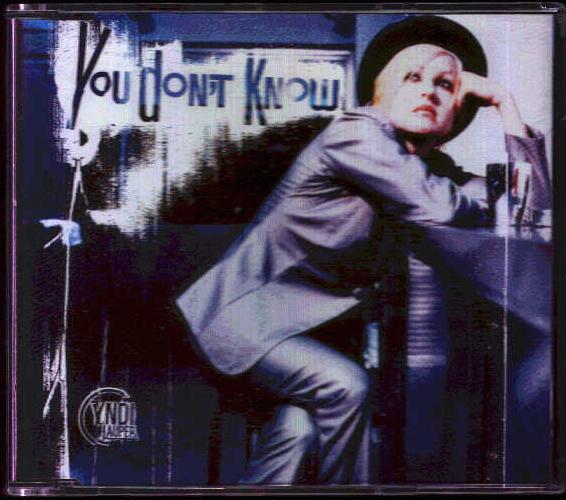 Cyndi Lauper - You Don't Know