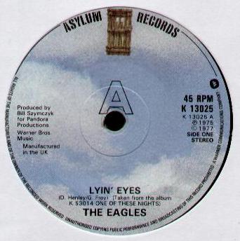 Eagles - Lyin' Eyes 3:58/too Many Hands 4:40