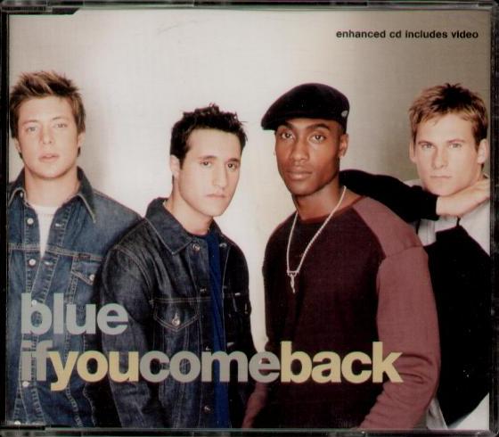 Blue - If You Come Back