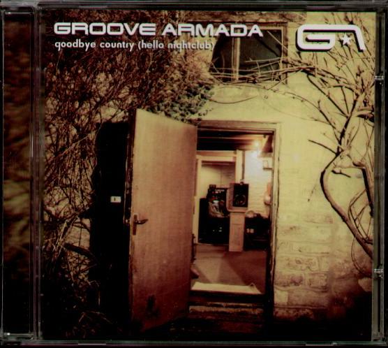 Groove Armada - Goodbye Country