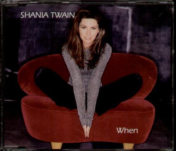 Shania Twain - When
