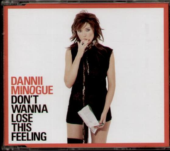 Don't Wanna Lose This Feeling - Dannii Minogue