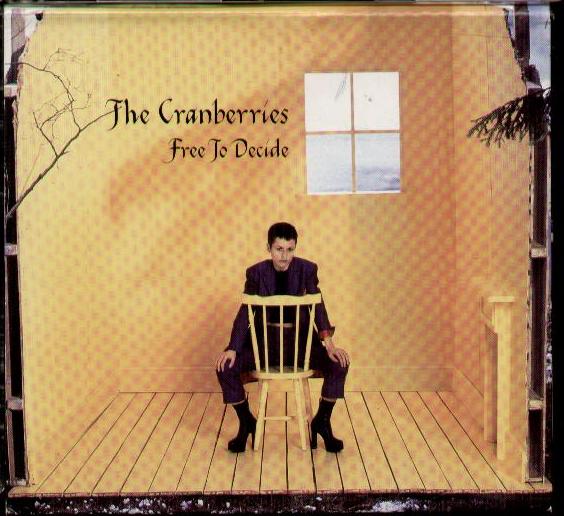 Cranberries - Free To Decide Album