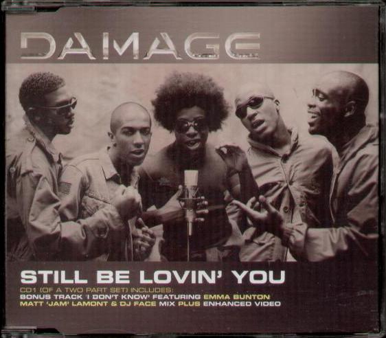 Damage - Still Be Lovin You