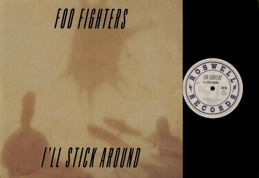 Foo Fighters - I'll Stick Around Album