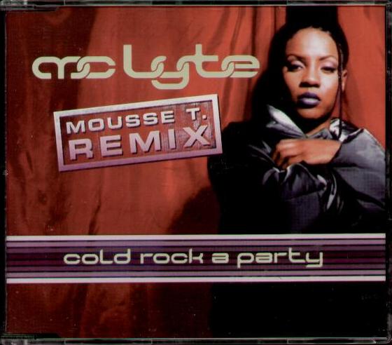 Mc Lyte - Cold Rock A Party