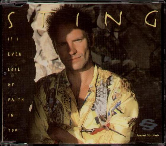 STING - If I Ever Lose My Faith In You