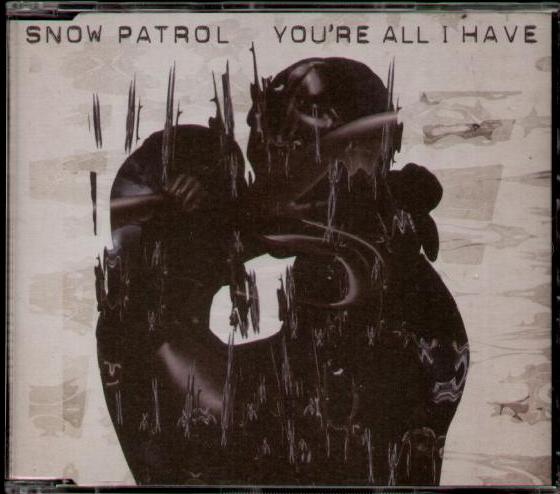 Snow Patrol - You're All I Have Album