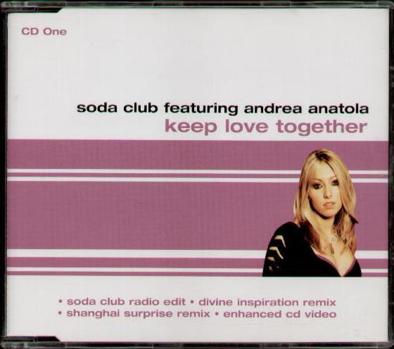 SODA CLUB FEAT ANDREA ANATOLA - KEEP LOVE TOGETHER - CD
