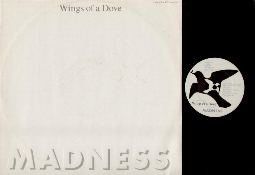 Wings Of A Dove - Madness