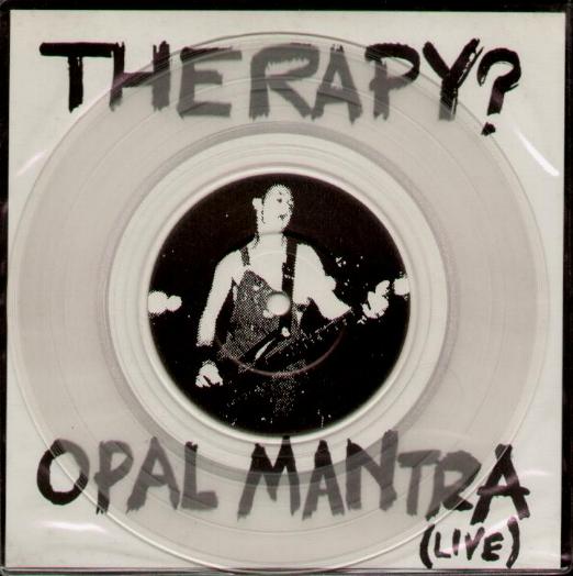 Therapy? - Opal Mantra-live