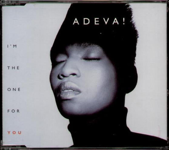 Adeva - I'm The One For You