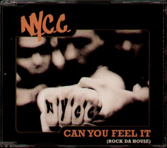 NYCC N.Y.C.C. - CAN YOU FEEL IT - CD