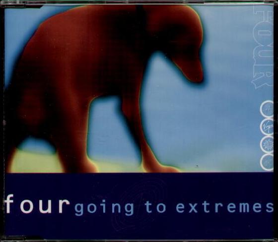 Four - Going To Extremes