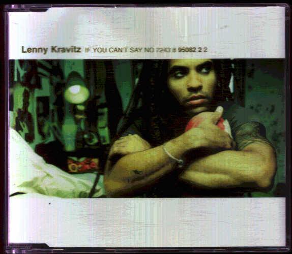 Lenny Kravitz - If You Can't Say No Single