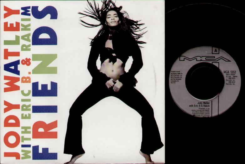 Friends - Jody Watley With Eric B & Rakim