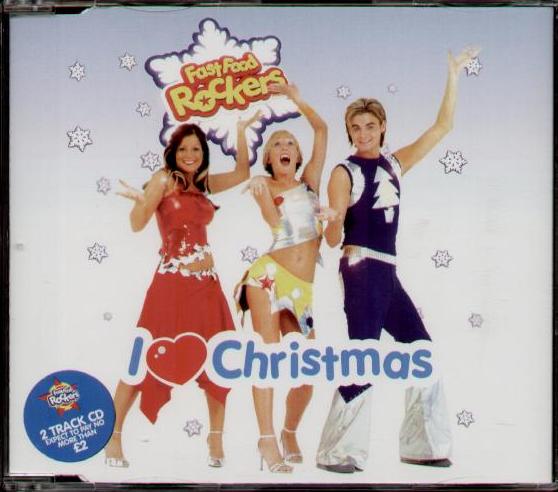 Fast Food Rockers - I Love Christmas