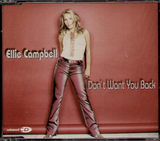 Don't Want You Back - Ellie Campbell