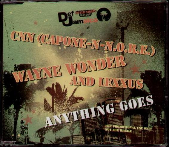 CNN WAYNE WONDER AND LEXXUS - ANYTHING GOES - CD