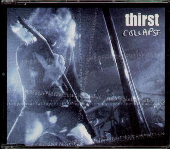 Thirst - Collapse