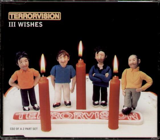 Terrorvision - Iii Wishes