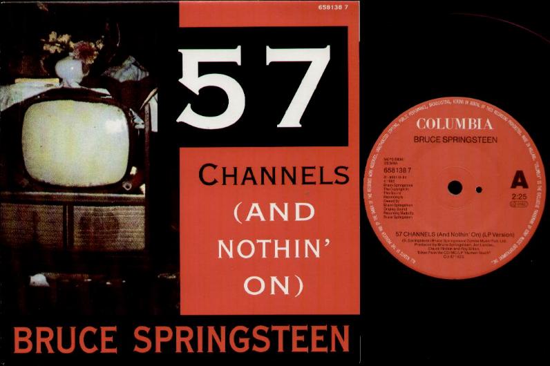 57 Channels - Bruce Springsteen