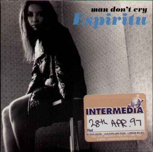 Espiritu - Man Don't Cry