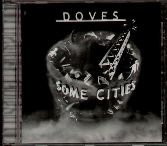 Doves - Some Cities Album