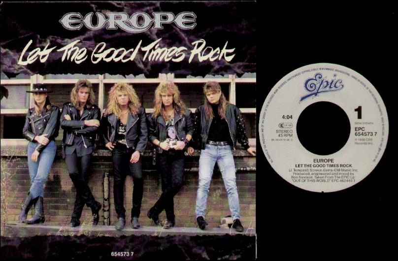 Let The Good Times Rock - Europe