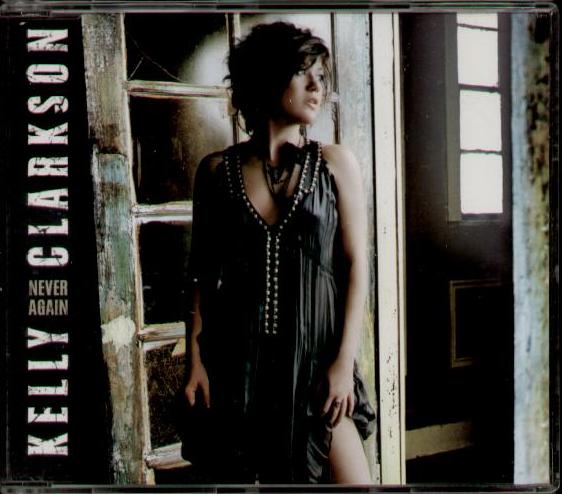 Kelly Clarkson - Never Again