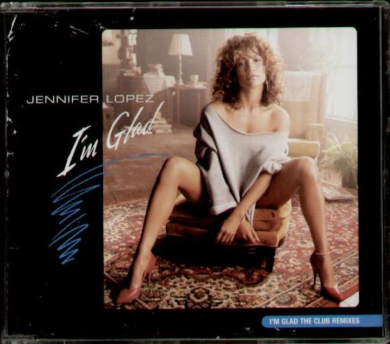 Jennifer Lopez - I'm Glad Club Remixes