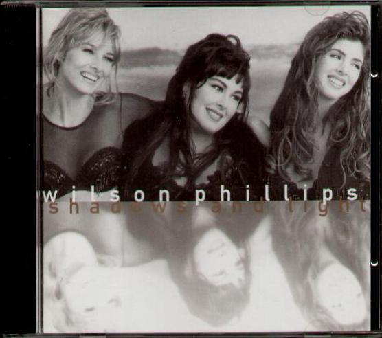 Shadows And Light - Wilson Phillips