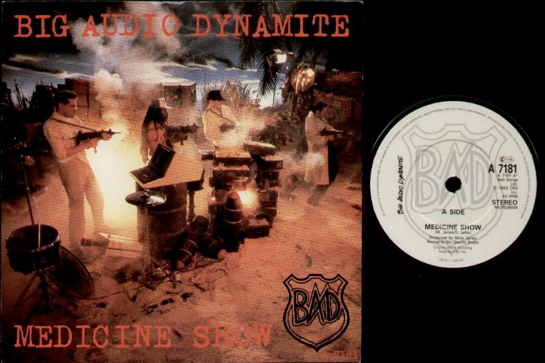 Big Audio Dynamite - Medicine Show