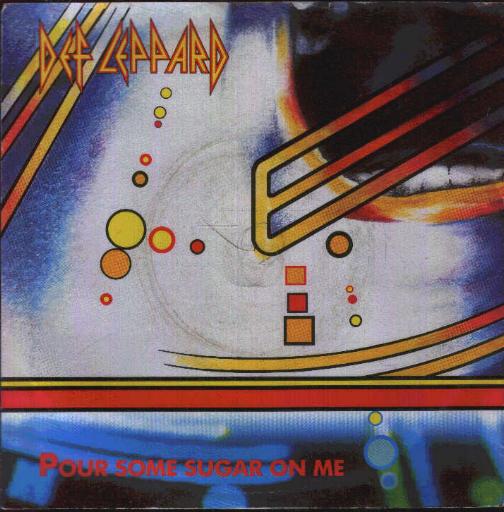 Pour Some Sugar On Me - Def Leppard