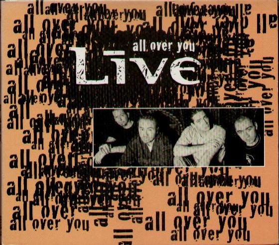 Live - All Over You