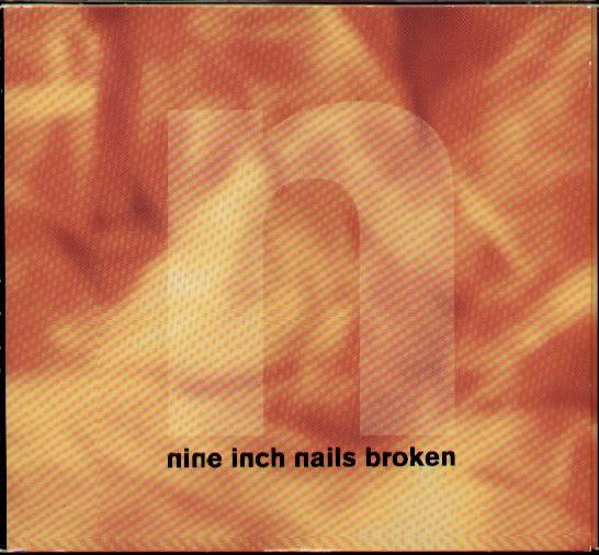 Nine Inch Nails - Broken