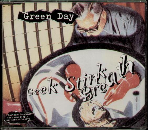 Green Day - Geek Stink Breath