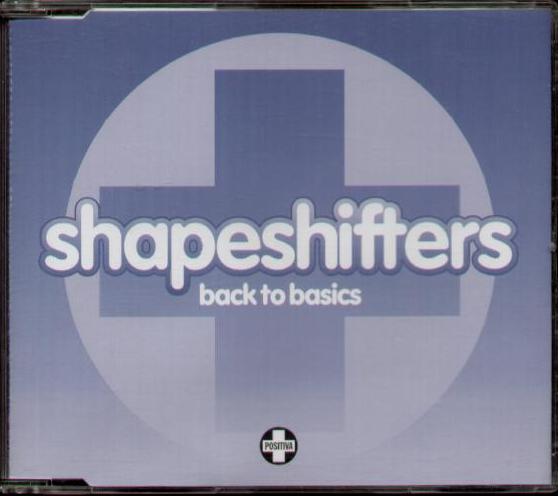Shapeshifters - Back To Basics