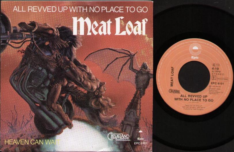 Meat Loaf - All Revved Up With No Place To Go