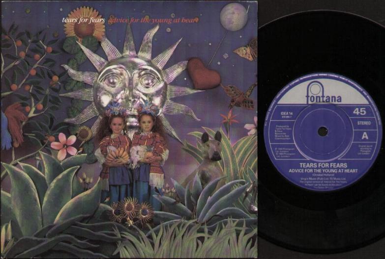 Advice For The Young At Heart - Tears For Fears