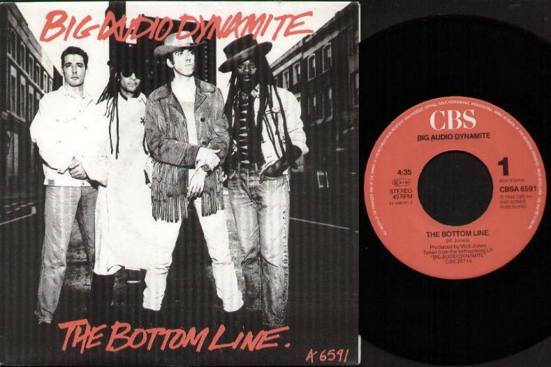 Big Audio Dynamite - The Bottom Line