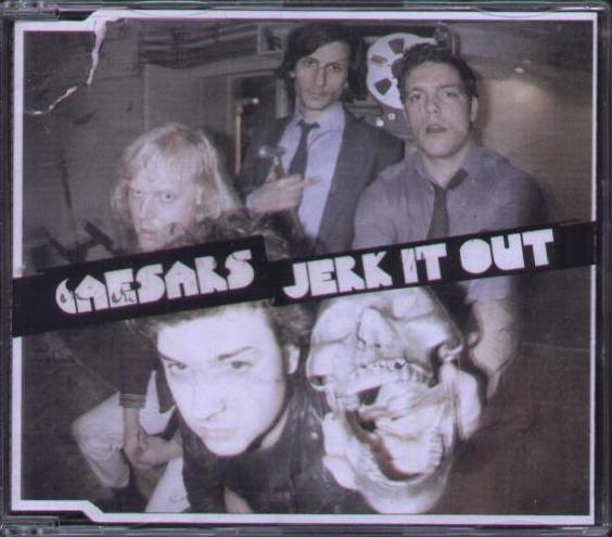 Jerk It Out - Caesars