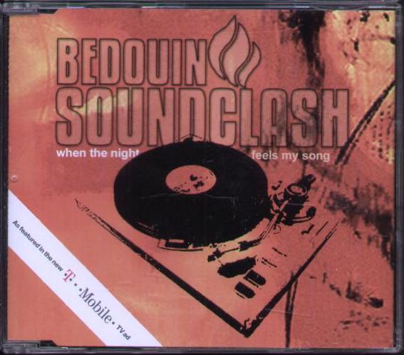 When The Night Feels My Song - Bedouin Soundclash