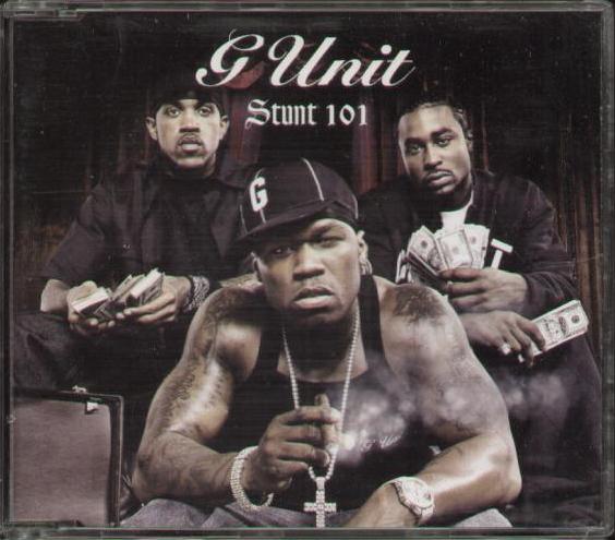 G Unit - Stunt 101